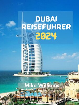 cover image of DUBAI REISEFÜHRER 2024